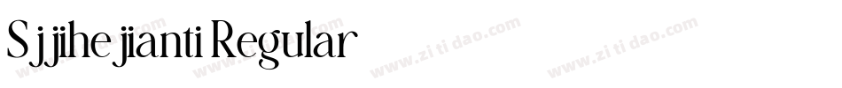 Sjjihejianti Regular字体转换